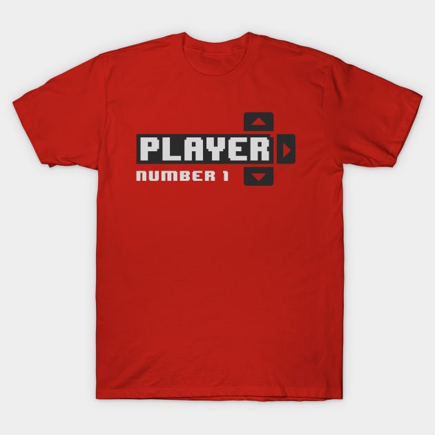 Player #1 T-Shirt by TheHookshot